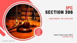 Section 306 IPC: Abetment of Suicide - Capital Vakalat Law Firm
