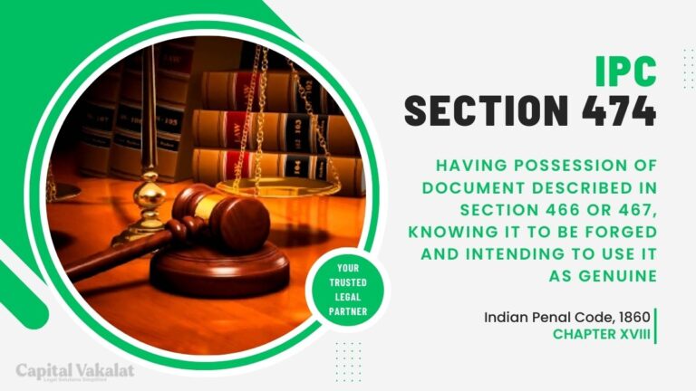 Section 474 IPC: Having Possession of Forged Documents with Intent to ...